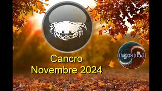 CANCRO ♋ NOVEMBRE Alla conquista dei tuoi obiettivi💌 [upl. by Samford9]