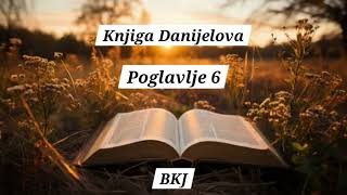 Knjiga Danijelova Poglavlje 6 BKJ Audio  The Book of Daniel Chapter 6 KJV Croatian Audio [upl. by Nosoj]