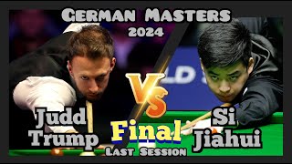 Judd Trump vs Si Jiahui  German Masters Snooker 2024  Final  Last Session Full Match [upl. by Atteiluj]