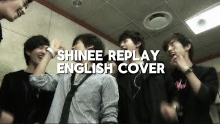 shinee replay eng cov [upl. by Briana]