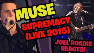 Muse  Supremacy Live 2015  Roadie Reacts [upl. by Turmel511]