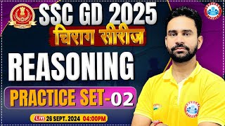 SSC GD Reasoning Class  SSC GD 2025  SSC GD Reasoning Practice Set 02  by Rahul Sir  चिराग सीरीज [upl. by Maryanna]