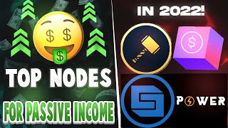 THE TOP NODE PROJECTS FOR PASSIVE INCOME IN 2022 INSANE PROFITS [upl. by Tuddor]