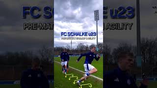 FC Schalke u23 prematch  warmup Schalke u23 soccer warmup agility academy football [upl. by Tedd]