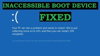 FIXED  INACCESSIBLE BOOT DEVICE  STOP 0x0000007B Error [upl. by Sipple]