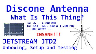 Discone Antenna  JTD2 Unboxing Setup and Testing [upl. by Zielsdorf]