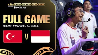 FeWCeFootball Console  TÜRKIYE v INDONESIA  SEMIFINALS  G1 FULL MATCH [upl. by Carny]