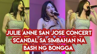 🟢 JULIE ANNE SAN JOSE CONCERT SCANDAL LESSON TO LEARND 🟢  julieannesanjose missrevi [upl. by Elatsyrk]