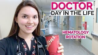 DAY IN THE LIFE OF A DOCTOR Hematology Rotation [upl. by Malinowski]