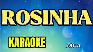 Karaoke ROSINHA [upl. by Ronen793]