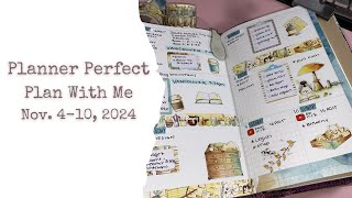 Planner Perfect Plan With Me  Nov 4  10th 2024  Full Walk Through [upl. by Kluge]