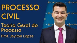 Processo Civil  Teoria Geral do Processo  Jaylton Lopes [upl. by Caye784]