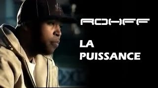 Rohff  La Puissance Clip Officiel [upl. by Latsyrd]