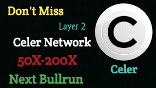 Celer Network Crypto Next Bullrun CryptoEverythings [upl. by Rodrique]