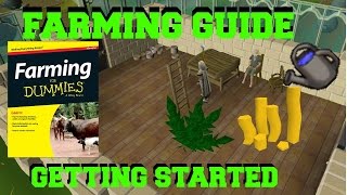 OSRS Farming Guide  How to get Started [upl. by Oba]