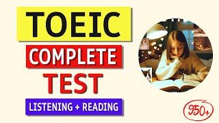 TOEIC Complete Listening amp Reading Practice Test 2024 With Answer Key [upl. by Welcy]