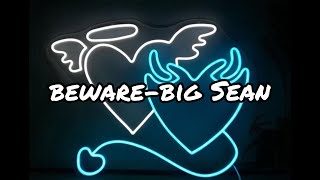 BEWAREBIG SEAN 8D [upl. by Bartko638]