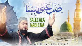 Salle Ala Nabiyena  humbhi madine jayenge mohammedasifraza naat emotional makkah madina new [upl. by Gnuh]