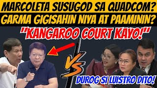 CONG MARCOLETA RERESBAK PARA KAY FPRRD SUSUGURIN ANG QUADCOM NEXT HEARING duterte dds bisdak [upl. by Llerehc]