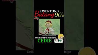 CEDIE ANG MUNTING PRINSIPE batang 90s daREAL BIDYO shorts cedieangmuntingprinsipe batang90s [upl. by Ball]