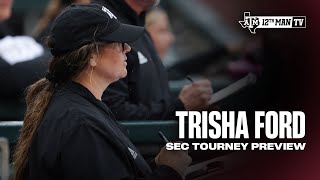 SEC Tourney Preview Trisha Ford [upl. by Alley]