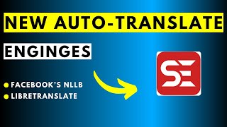 New AutoTranslate Engines in Subtitle Edit  Facebooks NLLB and LibreTranslate [upl. by Acirretahs]