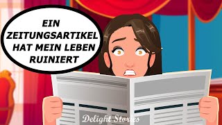 Ein Zeitungsartikel hat mein Leben ruiniert [upl. by Fokos]