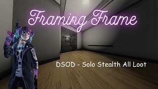 Payday 2  Framing Frame DSOD solo stealth all loot [upl. by Lewie]