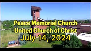 Peace Memorial Church UCC  71424 Worship Service [upl. by Elana]