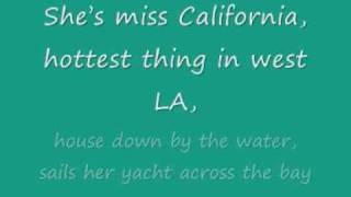 DANTE THOMAS feat PRAS  Miss California With Lyrics [upl. by Kara]