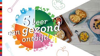 5x gezond ontbijt maken  Gezond Recept [upl. by Nirag]