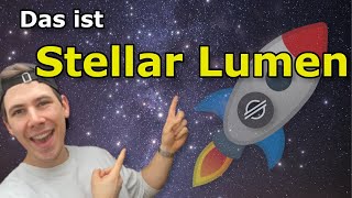 Stellar Lumens erklärt  das MUSST du wissen   Kryptowährung XLM Deutsch  Kryptowährung 2021 [upl. by Avrenim]