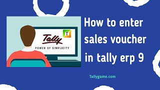 How to enter sales entry or sales voucher in tally erp9 [upl. by Nuahc]