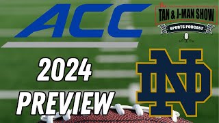 2024 ACCNotre Dame Season Preview [upl. by Safir]