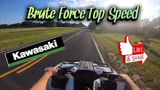 2019 Kawaski Brute Force 750 Top Speed [upl. by Yob292]