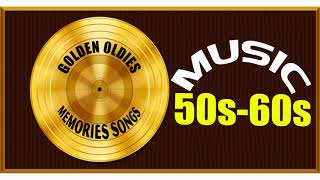 Greatest Hits Golden Oldies Songs 50s amp 60s Playlist  Oldies But Goodies Songs of the 1950s 1960s [upl. by Ashlen]