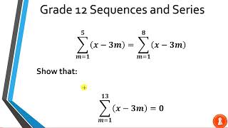 Grade 12 Sequences and Series  Sigma notation  Problem 5 [upl. by Kinemod]