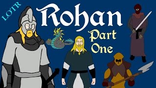 LOTR Rohan Part 1 [upl. by Novj]