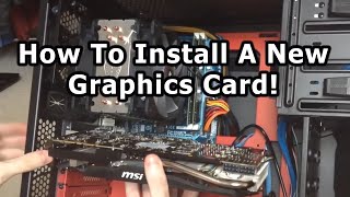 Upgrade Graphics Card How to on an desktop pc 2020 [upl. by Olney266]