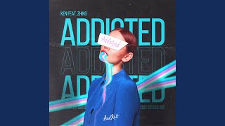 Addicted feat Zhiko [upl. by Africa]