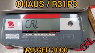 Ajuste balanza Ohaus R31P3 RANGER 3000 Weight Scale Calibration [upl. by Akimik]