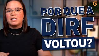 POR QUE A DIRF VOLTOU TIRE SUAS DÚVIDAS [upl. by Dranel352]