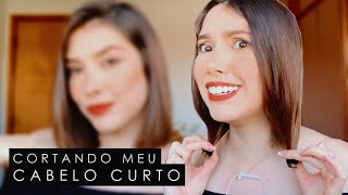 CORTANDO MEU CABELO CURTO SOZINHA EM CASA  ESSE VÍDEO NÃO É UM TUTORIAL [upl. by Eceinwahs]