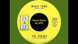 The Vogues  Magic Town Stereo Remix [upl. by Anaigroeg]