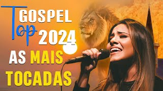 100 MUSICAS GOSPEL MAIS TOCADAS EM 2024 Gabriela Rocha Isaías SaadFernandinho Nívea Soares [upl. by Aneetsirk703]