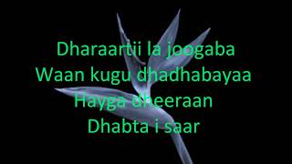 Saado Cali iyo Shamuuri Dhabta Isaar lyrics [upl. by Earej963]