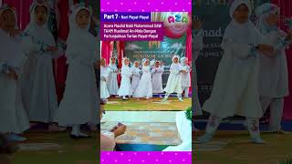 Part 7  Acara Maulid Nabi TAAM Muslimat AnNida Tari Anak Islami MayalMayal  Aza Kiddoz Shorts [upl. by Arbmat]