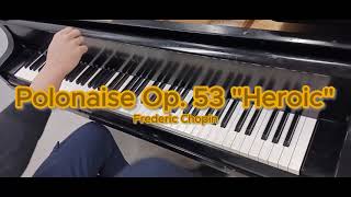 Frederic Chopin  Polonaise Op 53 quotHeroicquot [upl. by Nemra]