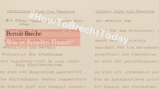 »Was ist Episches Theater« – Bertolt Brecht [upl. by Peirce858]