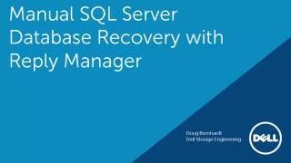 Manual SQL Server Database Recovery with Dell Replay Manager [upl. by Nnaira261]